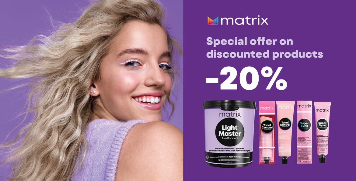 Sale on MATRIX products