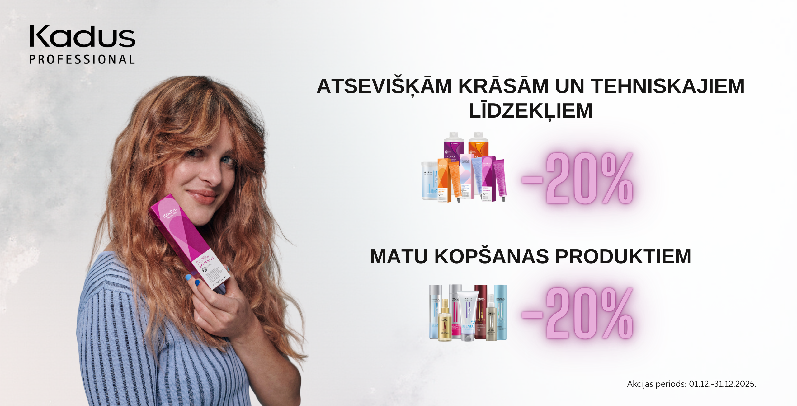 Akcija uz KADUS produkciju